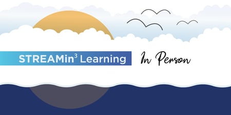 STREAMin3 Learning_In Person